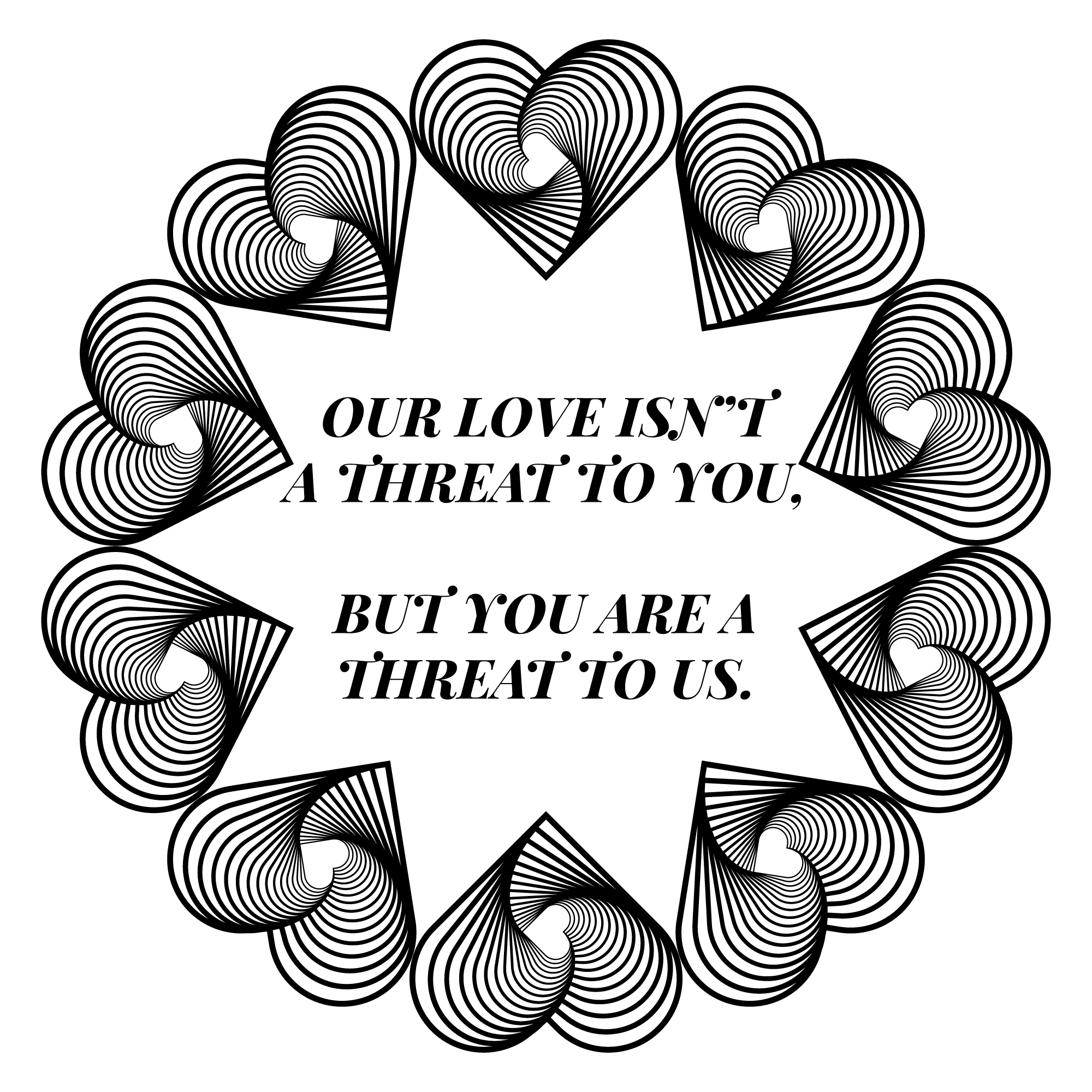 Our Love Isn't A Threat Mug